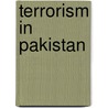 Terrorism In Pakistan by Syed Ejaz Hussain