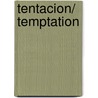 Tentacion/ Temptation by János Székely