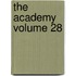 The Academy Volume 28