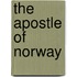 The Apostle of Norway