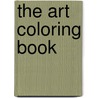 The Art Coloring Book by Annette Roeder