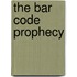The Bar Code Prophecy