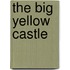 The Big Yellow Castle