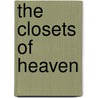 The Closets of Heaven by Diane Glancy