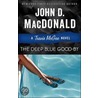 The Deep Blue Good-By door John D. MacDonald