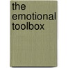 The Emotional Toolbox door Daniel A. Ph D. Bochner