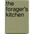 The Forager's Kitchen