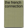 The French Connection door Tobi Bruce
