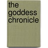 The Goddess Chronicle door Natsuo Kirino