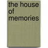 The House of Memories door Monica McInerney