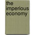 The Imperious Economy