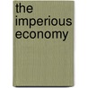 The Imperious Economy door David P. Calleo