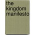 The Kingdom Manifesto