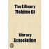 The Library  Volume 6