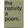 The Nativity. A poem. door T. Hoare