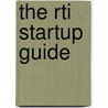 The Rti Startup Guide by Cynthia A. Lawrence
