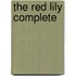 The Red Lily Complete