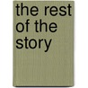 The Rest of the Story door Arthur Laurents