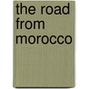 The Road from Morocco door Wafa Faith Hallam