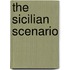The Sicilian Scenario