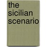 The Sicilian Scenario door Victor Bertolaccini