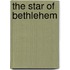 The Star of Bethlehem