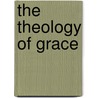 The Theology of Grace door Martin Angelo Recio