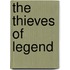 The Thieves of Legend