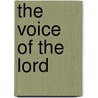 The Voice of the Lord door Stephen Griffith Gassaway