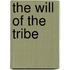 The Will of the Tribe