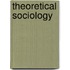 Theoretical Sociology