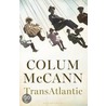 Transatlantic  Export door Colum McCann