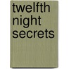 Twelfth Night Secrets door Jane Feather