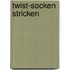 Twist-Socken stricken