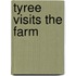 Tyree Visits the Farm