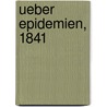 Ueber Epidemien, 1841 door Philipp I . . . . . Von Molo