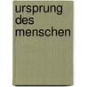 Ursprung des Menschen door Rudolf Steiner