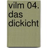 Vilm 04. Das Dickicht by Karsten Kruschel