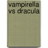 Vampirella Vs Dracula