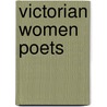 Victorian Women Poets door Alison Chapman