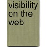 Visibility on the Web by Tommi Raunio