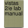 Vistas 2/E Lab Manual door Donley Blanco