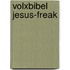 Volxbibel Jesus-Freak