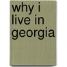 Why I Live in Georgia door Ellen Patrick