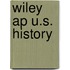 Wiley Ap U.s. History