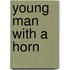 Young Man with a Horn