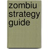 ZombiU Strategy Guide door Prima Games