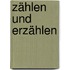 Zählen und Erzählen