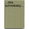 ...das Schreibaby... by Stefanie Kofler