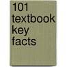 101 Textbook Key Facts by Jonathan Crowe